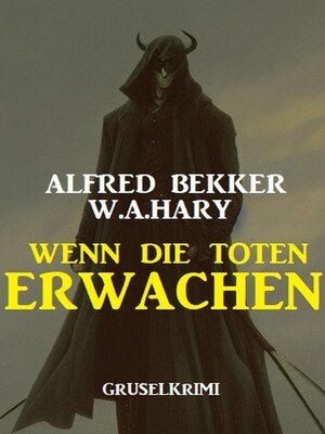 cover image of Wenn die Toten erwachen